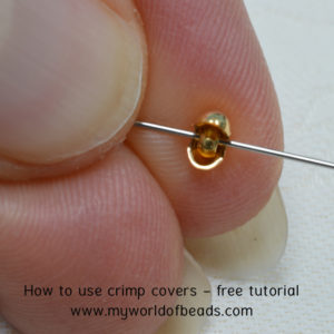 Using a crimp cover, Katie Dean, My World of Beads